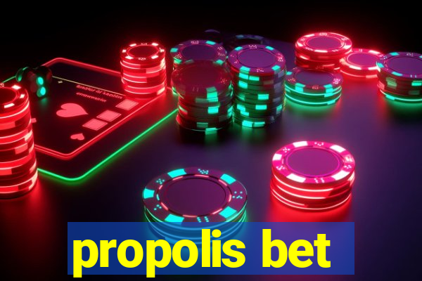 propolis bet